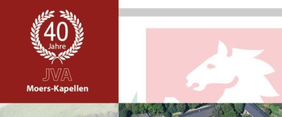 40 Jahre JVA Moers-Kapellen.
